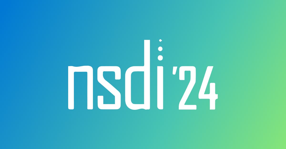 Microsoft's NSDI '24 Breakthroughs! 🚀 Network Systems Reimagined!