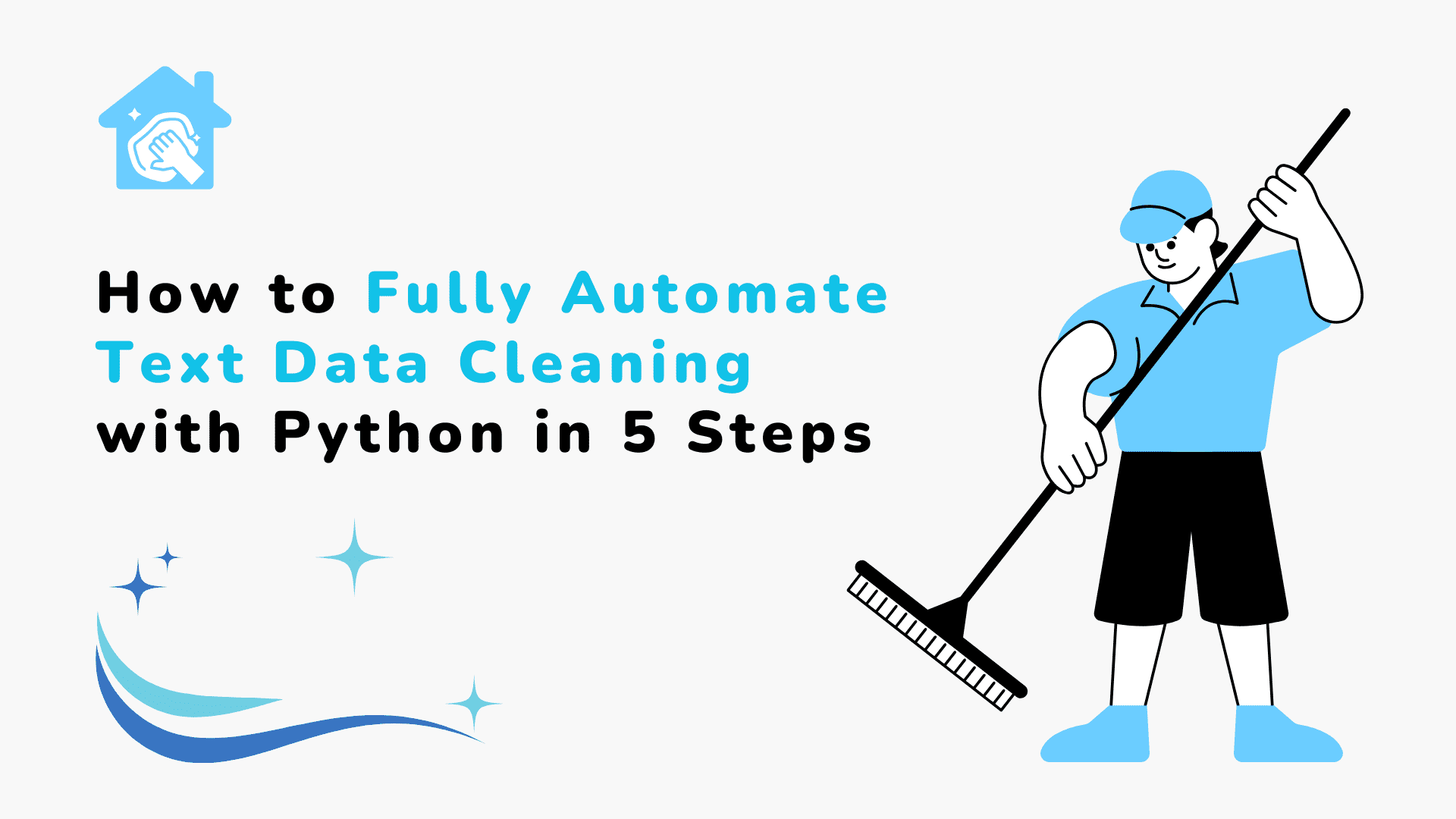 Automate Text Data Cleaning with Python in 5 Steps